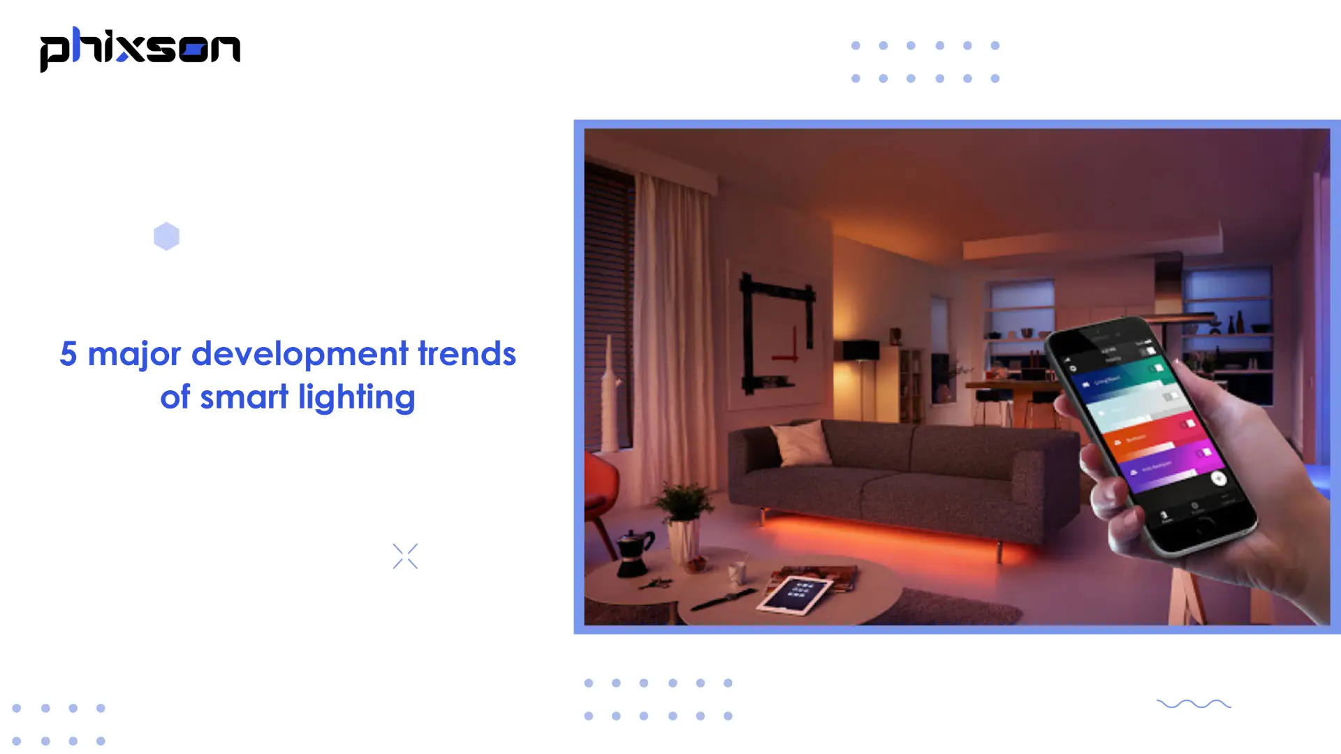 5 wichtigsten Entwicklungstrends der intelligenten Beleuchtung