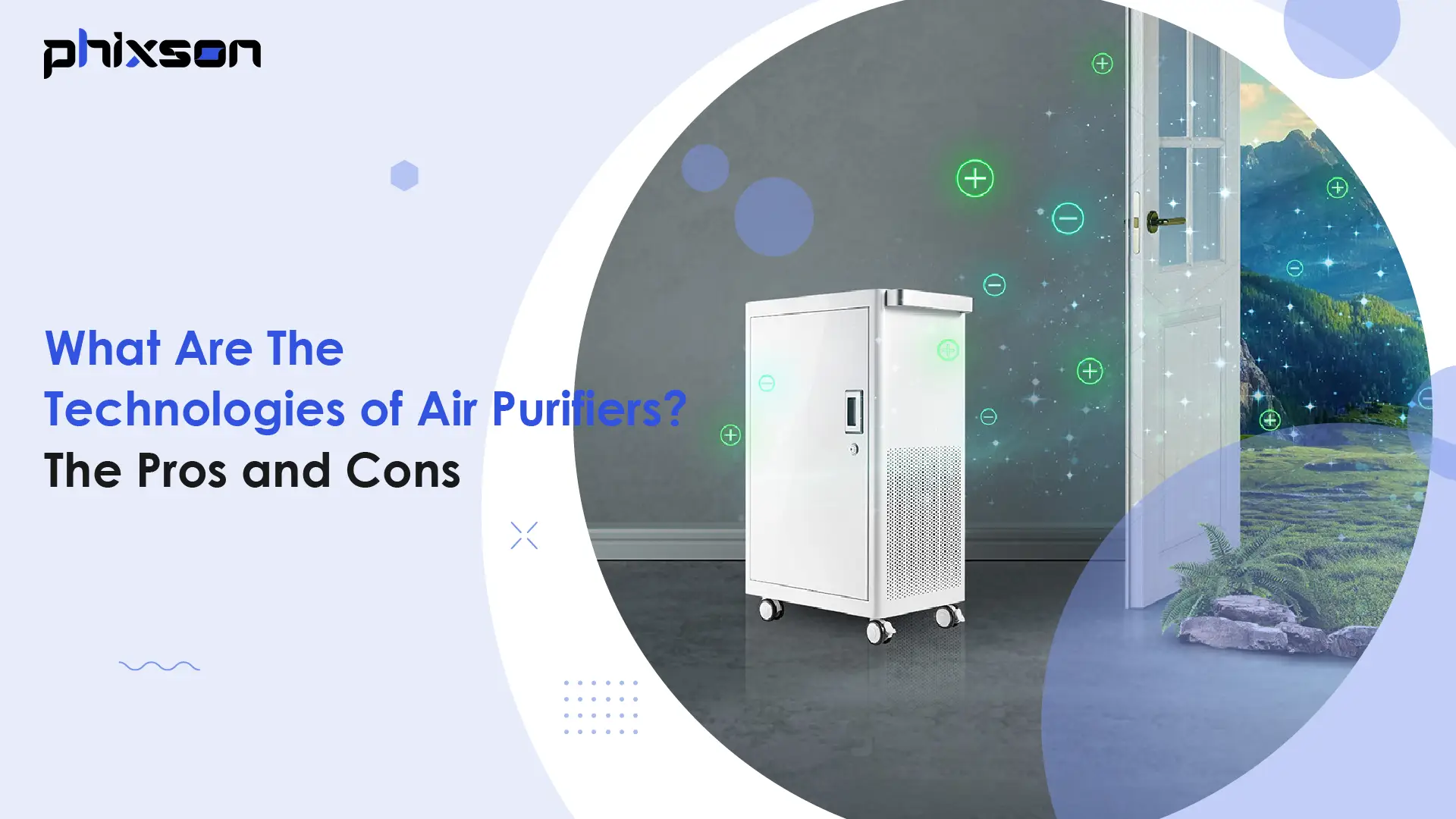 What Are The Technologies of Air Purifiers The Pros and Cons