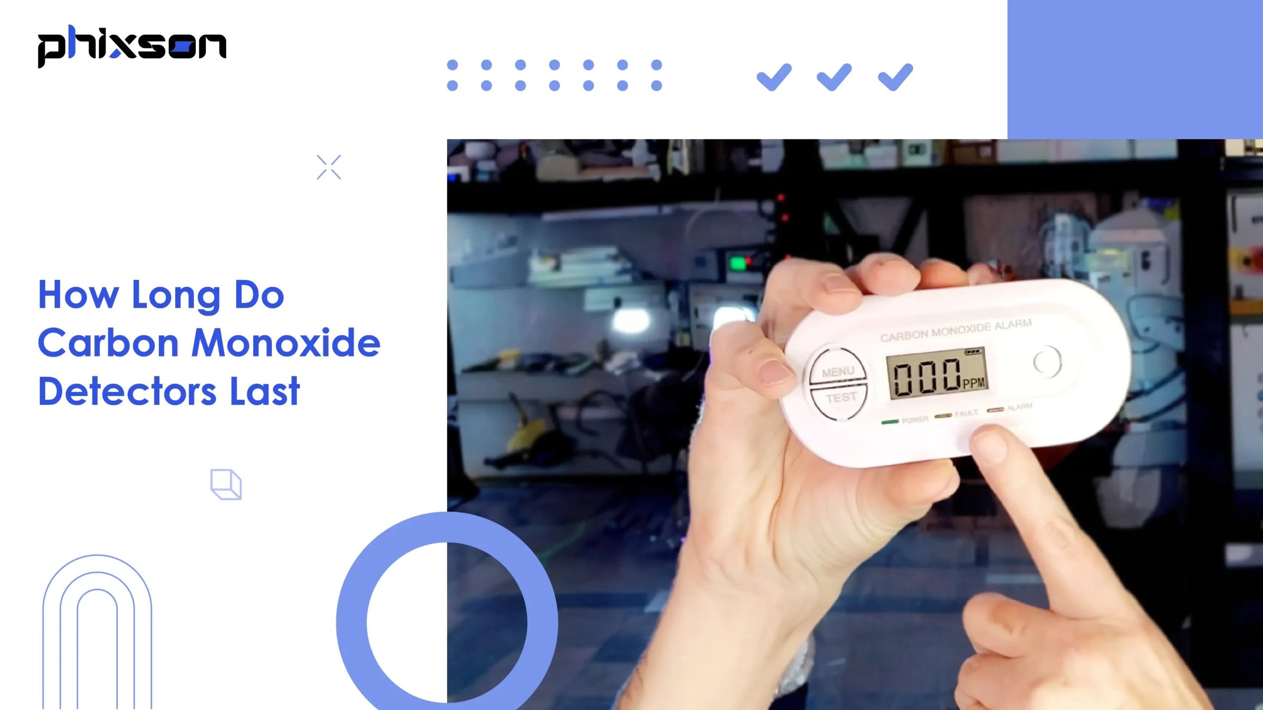 Wie lange halten Kohlenmonoxidmelder?