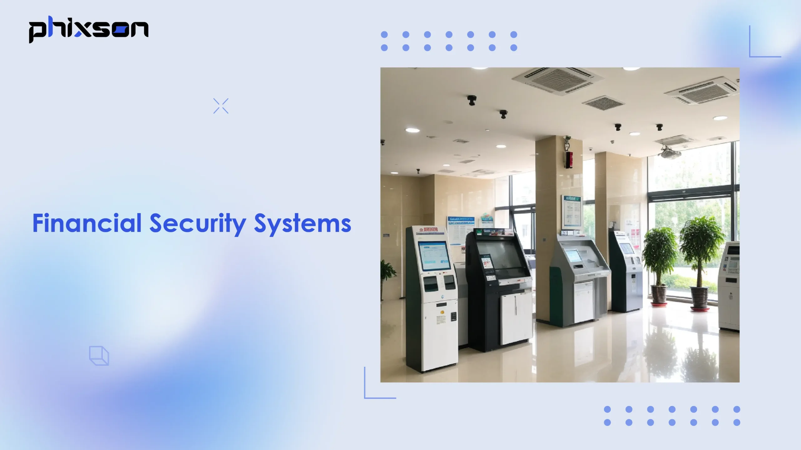 Financial Security Systems