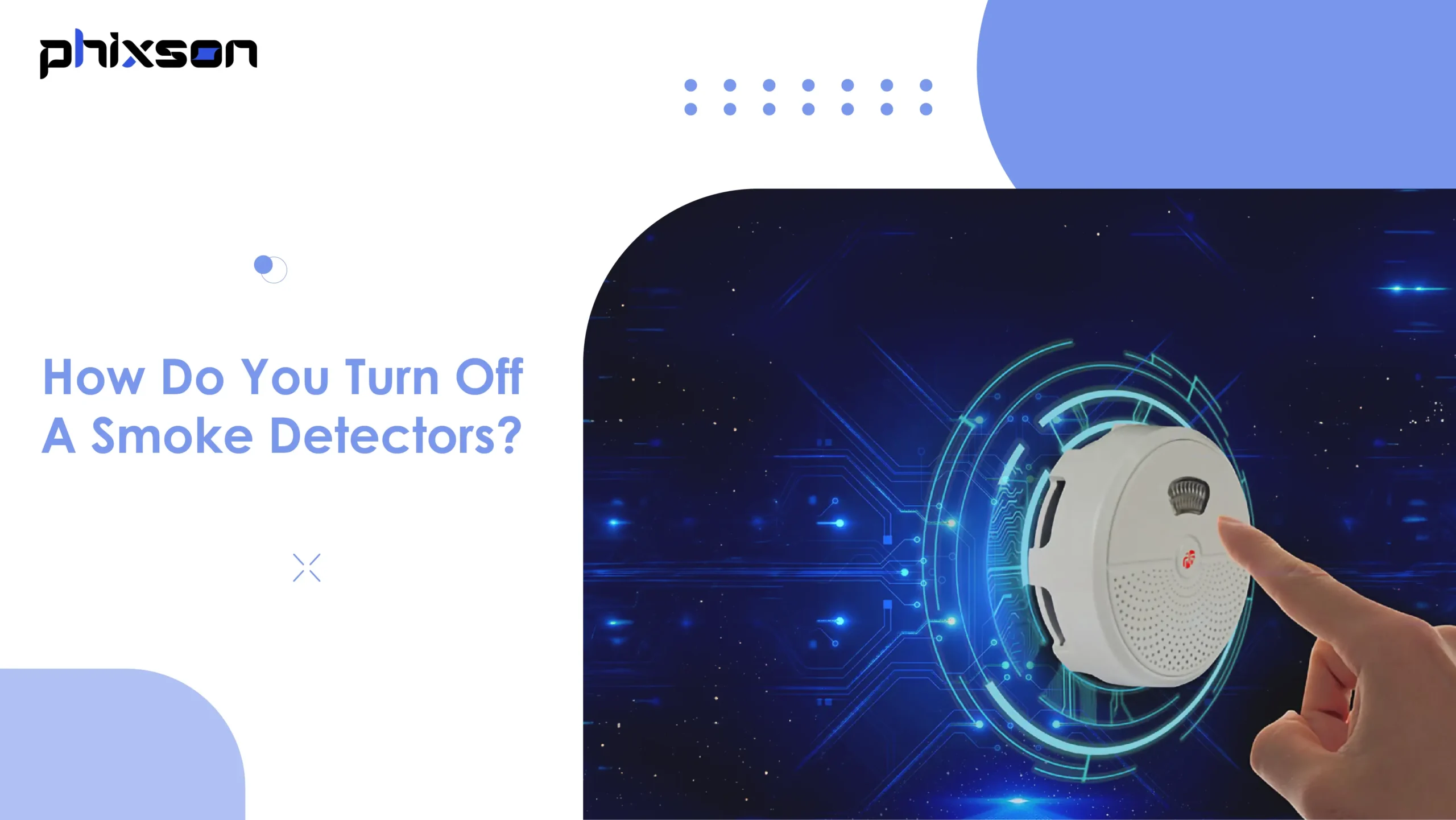 How Do You Turn Off A Smoke Detectors?