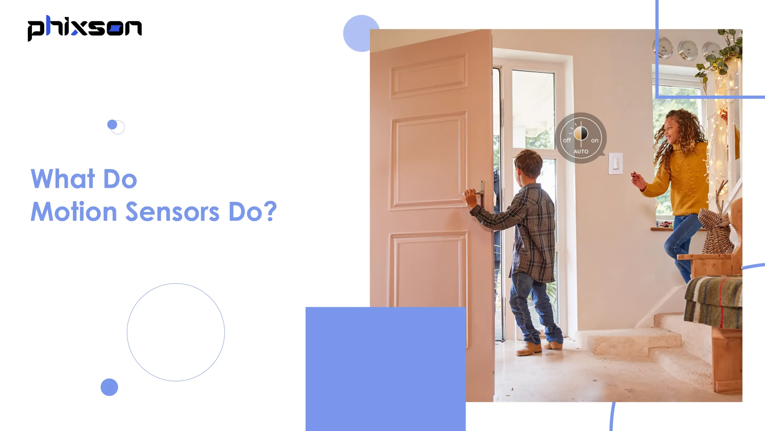 What Do Motion Sensors Do?