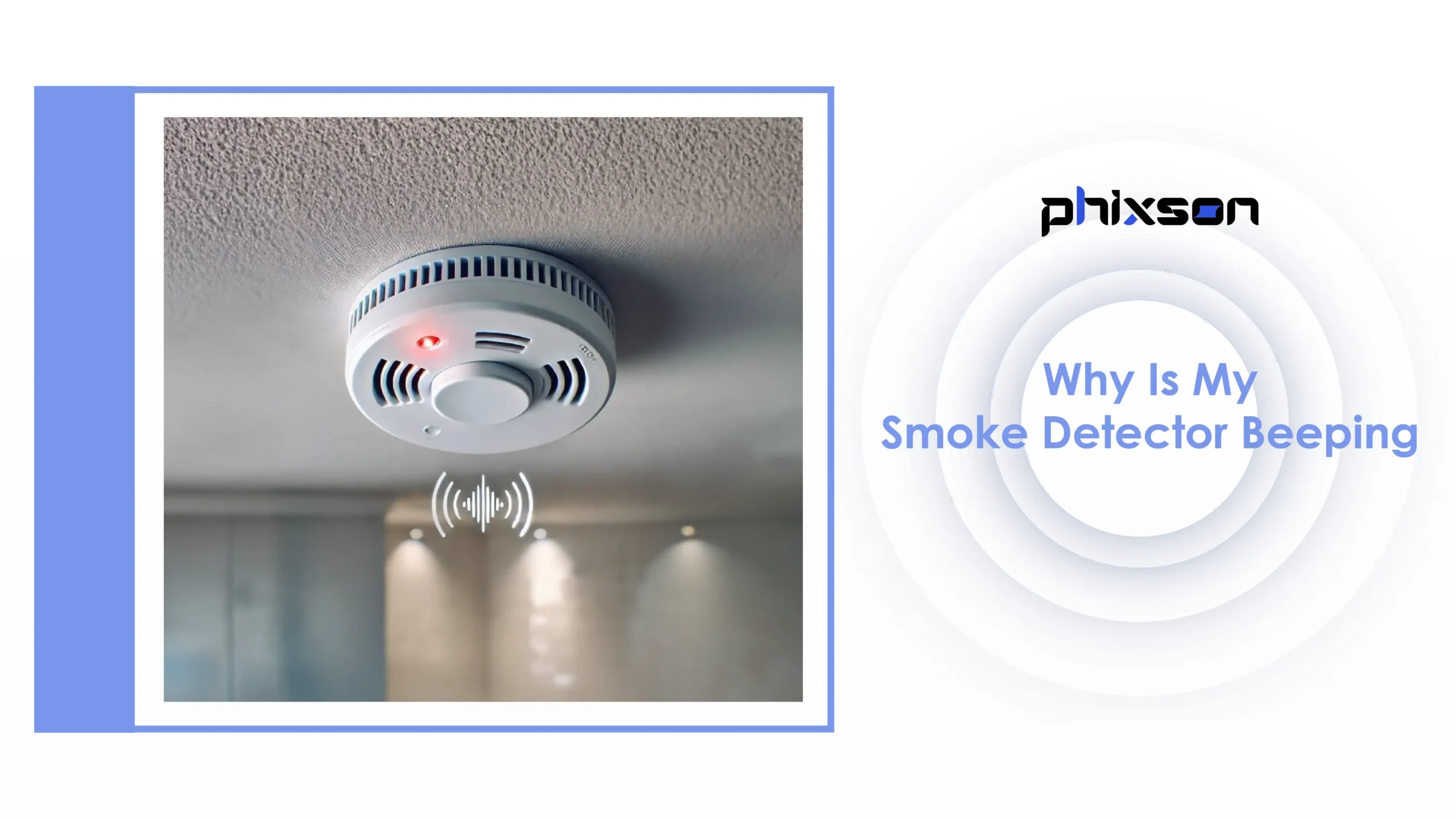 Pourquoi mon détecteur de fumée émet-il un bip