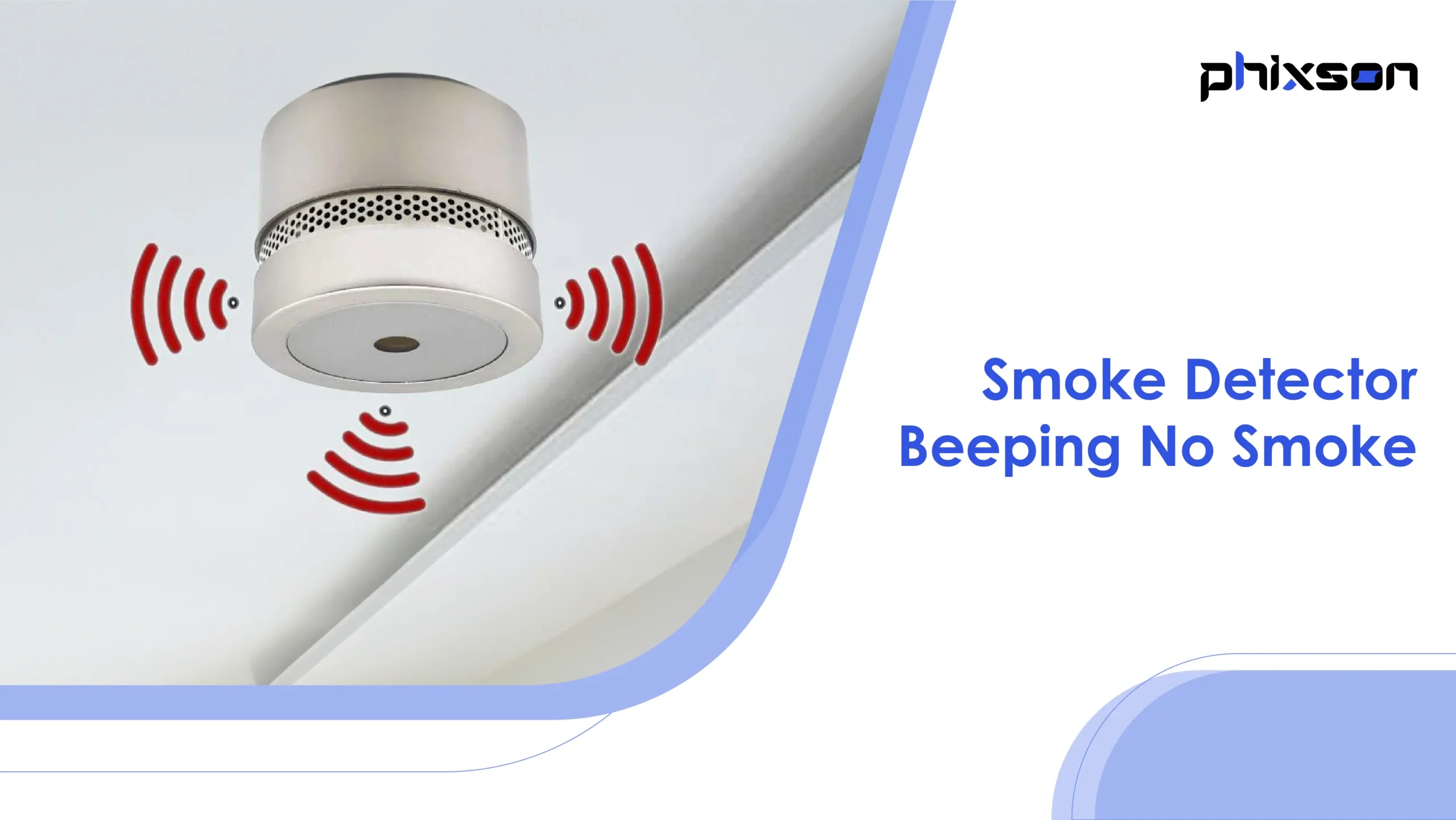 Why Is the Smoke Detector Beeping No Smoke?